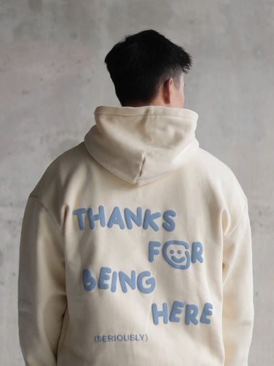 THANKS FOR BEING HERE HOODIE - CREAM + BLUE