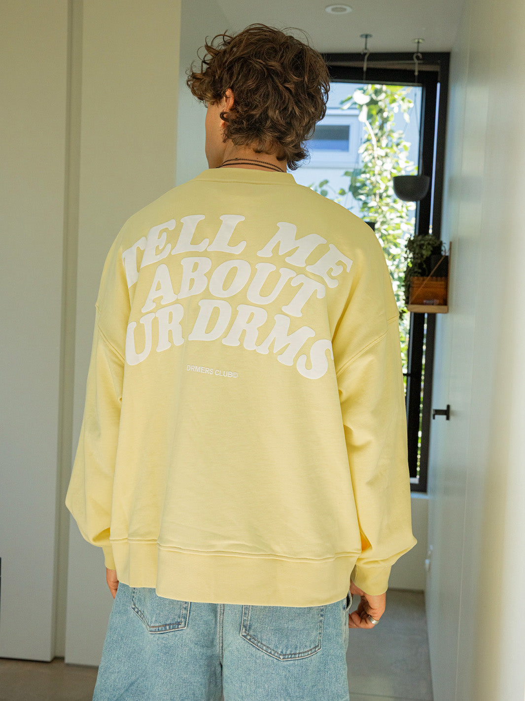 TELL ME ABOUT UR DRMS CREWNECK - SUNSHINE